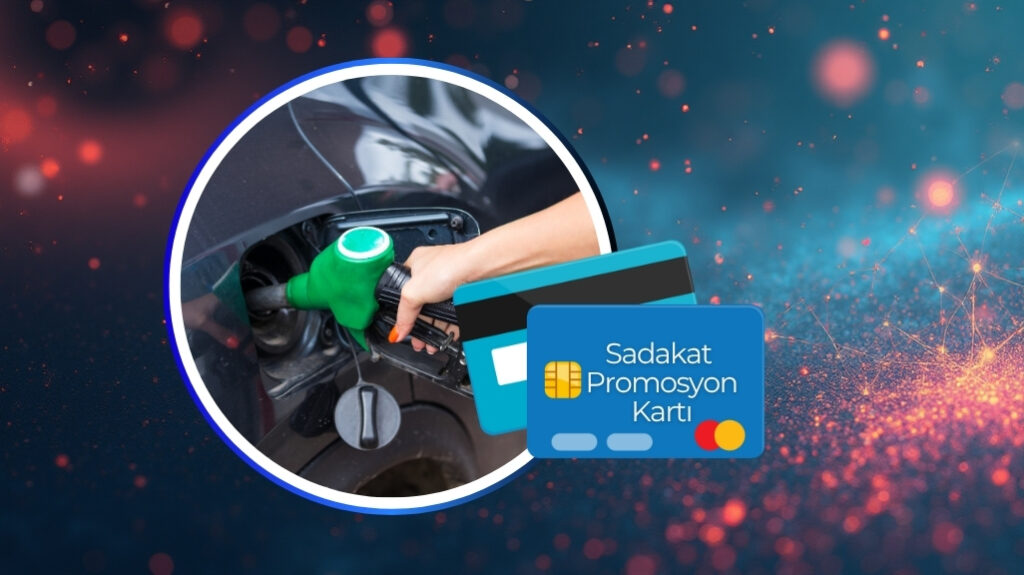 Akaryakıt İstasyonlarında Sadakat ve Promosyon Dönemi Geri Dönüyor !