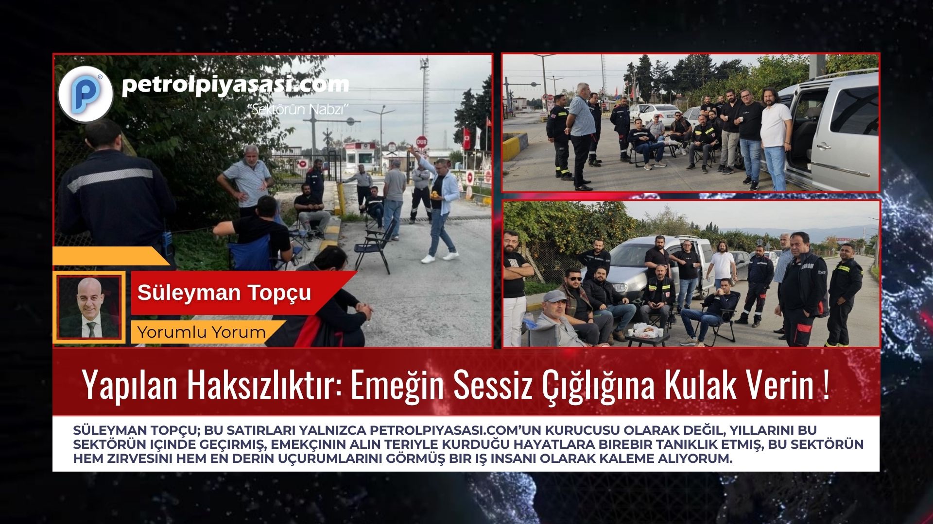 Yapılan Haksızlıktır: Emeğin Sessiz Çığlığına Kulak Verin !
