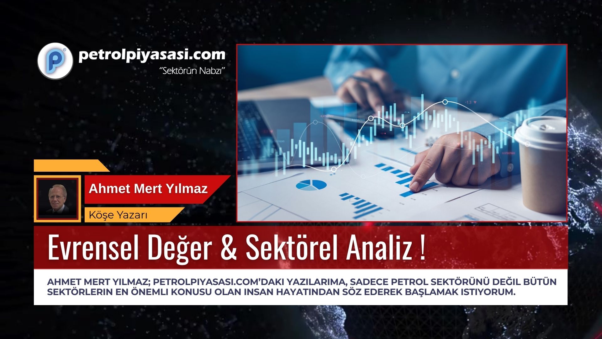 Evrensel Değer & Sektörel Analiz; “Mobil’in New York Merkezinden Bir Ders: Ticareti Değil, ‘İnsanı’ Öncelemek”