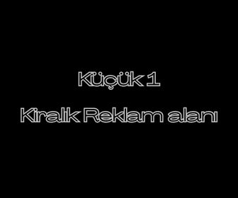 Küçük 1 Kiralık Reklam alanı