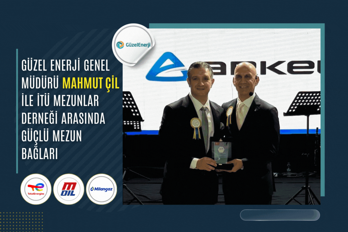 Güzel Enerji Genel Müdürü Mahmut Çil ile İTÜ Mezunlar Derneği Arasında Güçlü Mezun Bağları !