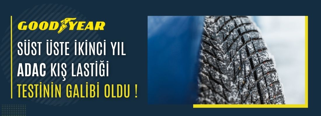 Goodyear, üst üste ikinci yıl ADAC kış lastiği testinin galibi oldu !