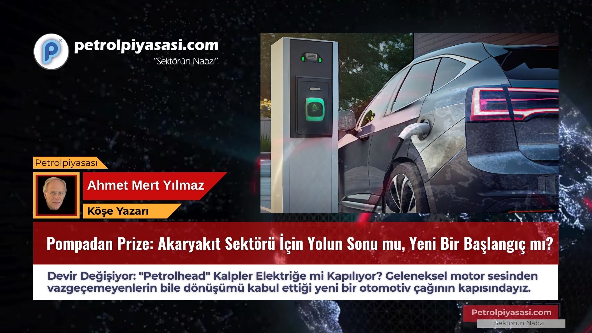 Pompadan Prize: Akaryakıt Sektörü İçin Yolun Sonu mu, Yeni Bir Başlangıç mı?