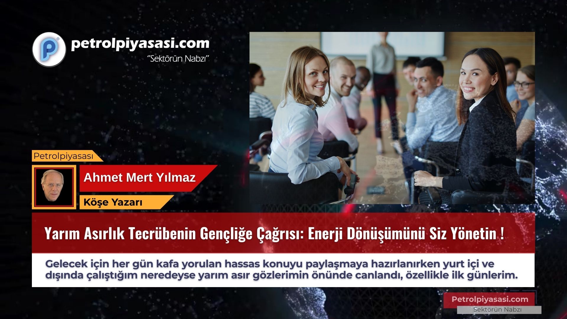 Yarım Asırlık Tecrübenin Gençliğe Çağrısı: Enerji Dönüşümünü Siz Yönetin !