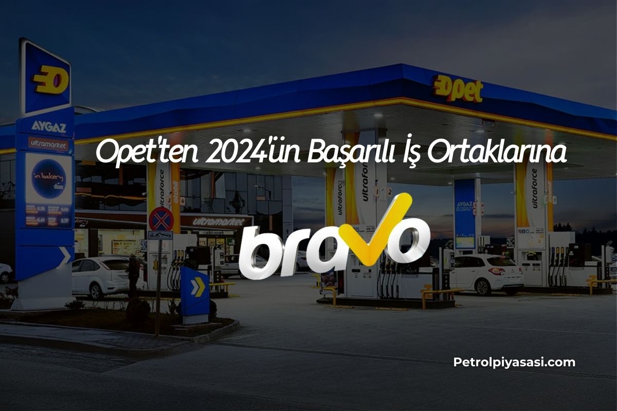 OPET’ten 2024’ün Başarılı İş Ortaklarına “Bravo”!