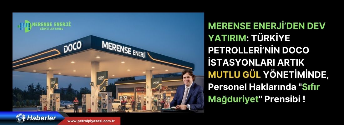 TP’nin DOCO İstasyonlarında Yeni Dönem: Merense Enerji Devraldı!