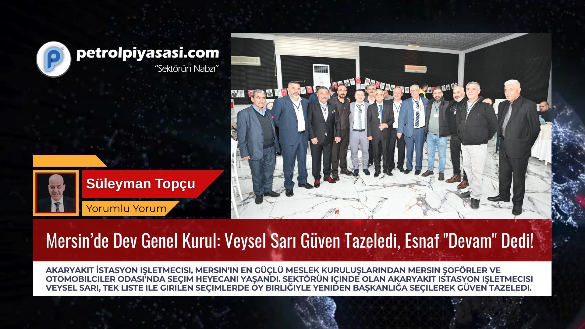 Mersin’de Dev Genel Kurul: Veysel Sarı Güven Tazeledi, Esnaf “Devam” Dedi!