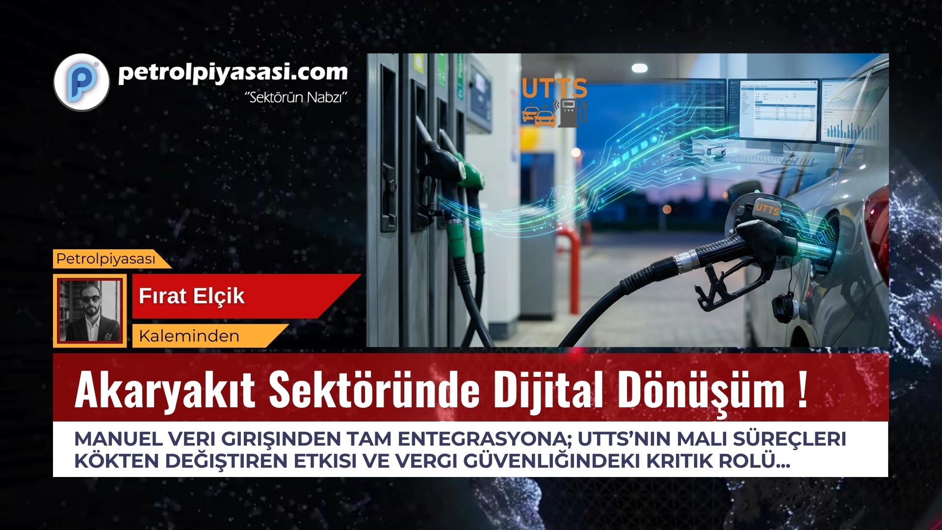 Akaryakıt Sektöründe Dijital Dönüşüm