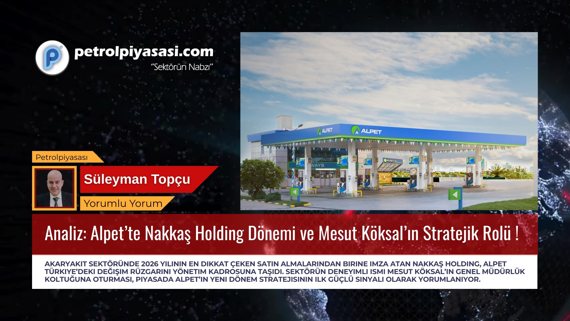 Analiz: Alpet’te Nakkaş Holding Dönemi ve Mesut Köksal’ın Stratejik Rolü