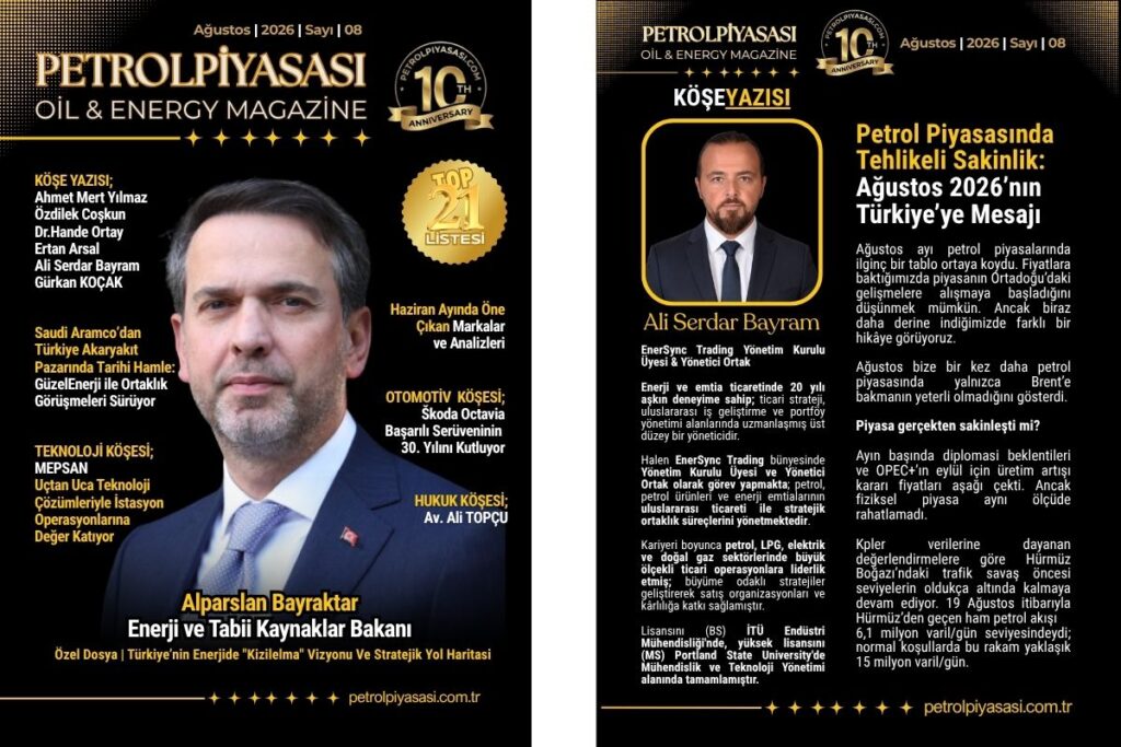 Petrolpiyasası | Dijital Bülten | E-Dergi 3 Onecikan Petrolpiyasasi.com 2026 08 31T192622.554