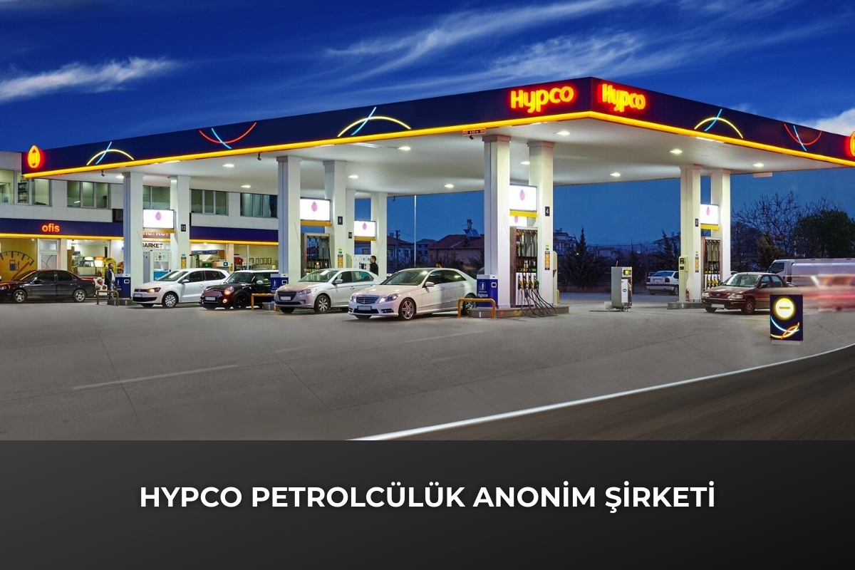 HYPCO PETROLCÜLÜK ANONİM ŞİRKETİ Lisanslı Tüm Bayileri