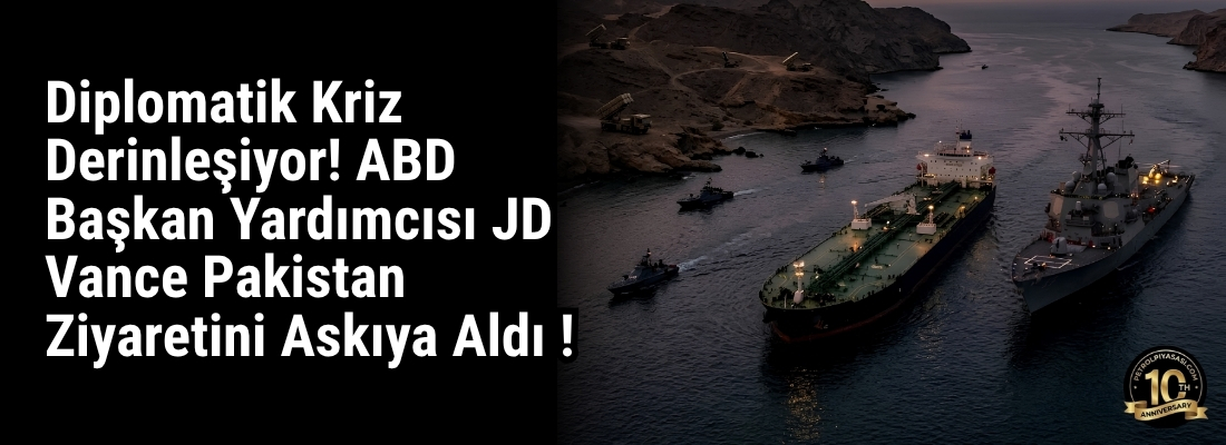 SON DAKİKA: Diplomatik Kriz Derinleşiyor! ABD Başkan Yardımcısı JD Vance Pakistan Ziyaretini Askıya Aldı !