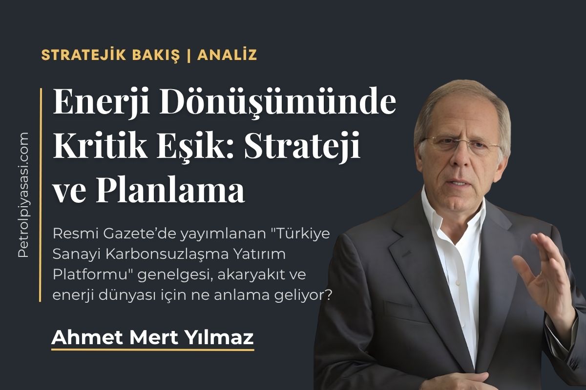 Enerji Dönüşümünde Kritik Eşik: Strateji ve Planlama!