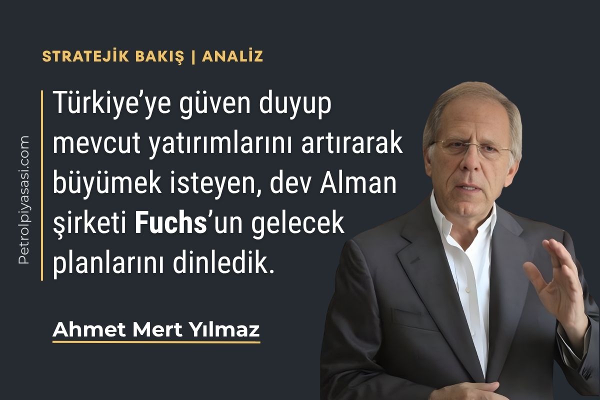 Türkiye’ye güven duyup mevcut yatırımlarını artırarak büyümek isteyen, dev Alman şirketi Fuchs’un gelecek planlarını dinledik !