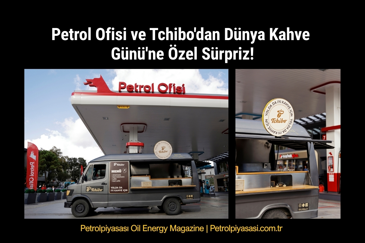 Petrol Ofisi ve Tchibo’dan Dünya Kahve Günü’ne Özel Sürpriz