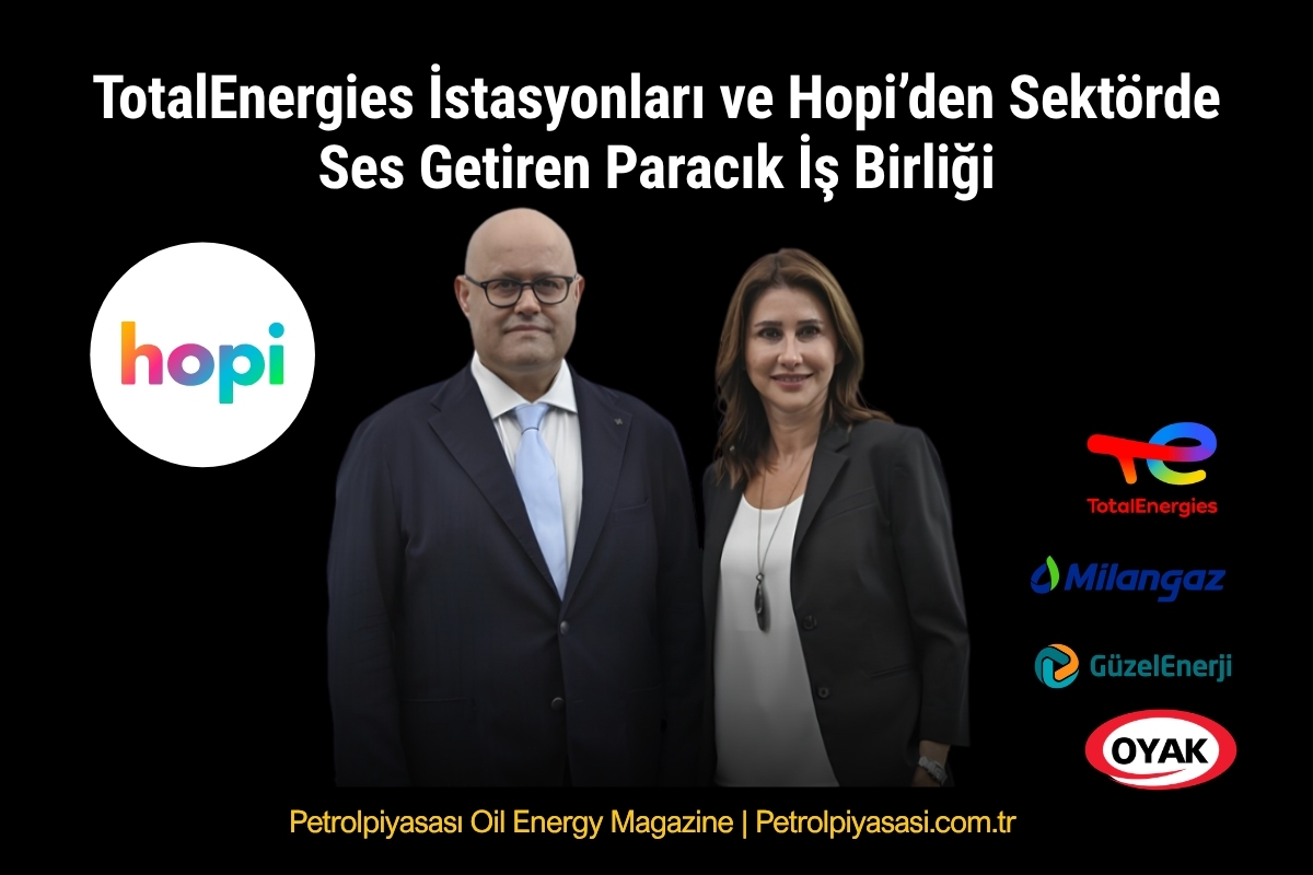 TotalEnergies İstasyonları ve Hopi’den Sektörde Ses Getiren Paracık İş Birliği