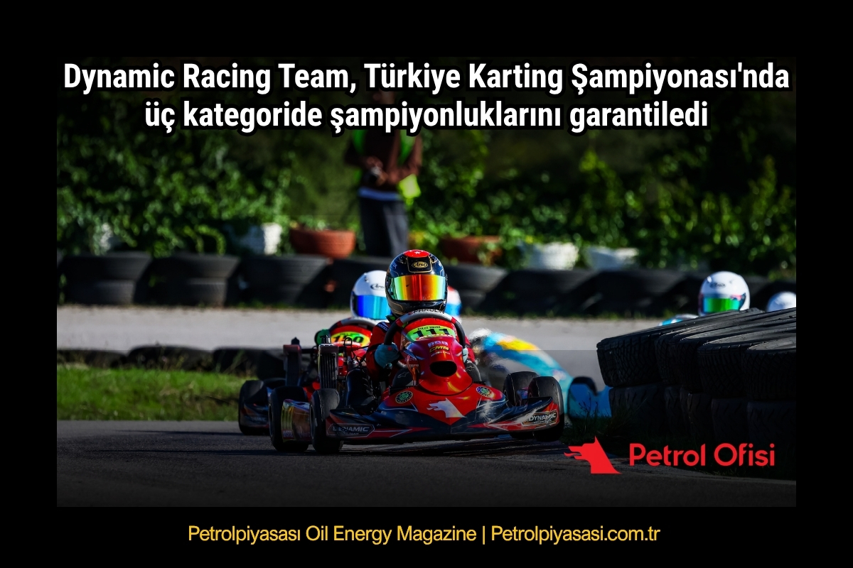 Dynamic Racing Team, Türkiye Karting Şampiyonası’nda üç kategoride şampiyonluklarını garantiledi
