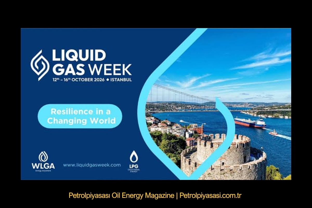 İstanbul, Küresel Enerji Dünyasının Kalbi Oldu: Liquid Gas Week 2026 Kapılarını Araladı!